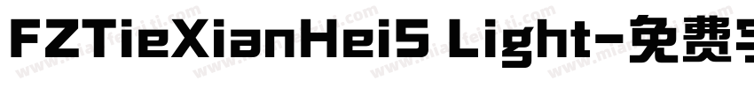 FZTieXianHeiS Light字体转换